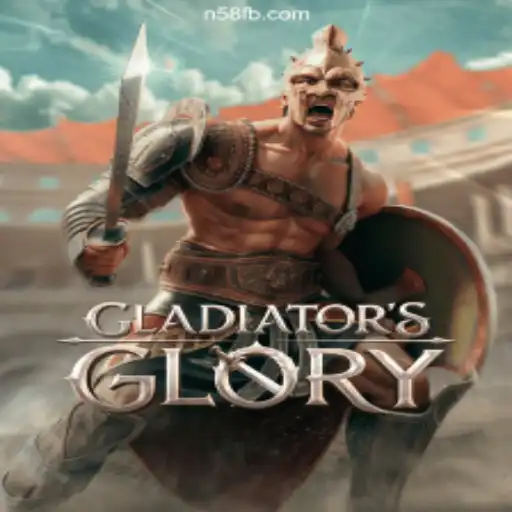 GladiatorsGlory: The Ultimate Gaming Experience on N58.COM Platform-Oficial Slots Brasil #1