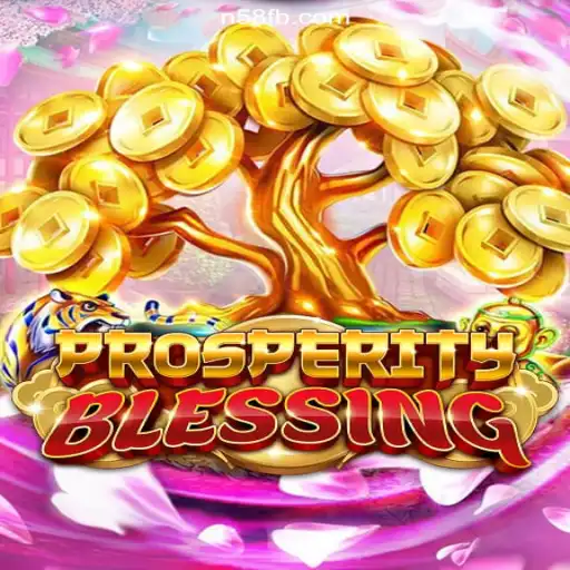 Discover the Exciting World of ProsperityBlessing on N58.COM Platform