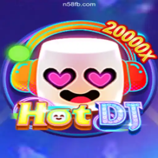 Unleashing the Beat: HotDJ and N58.COM Platform's Premier Gaming Experience