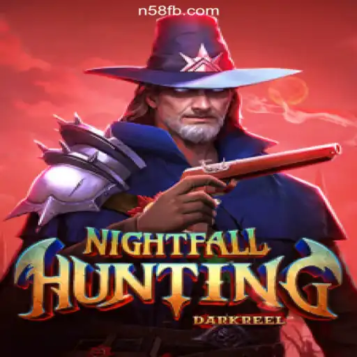 Explore the Thrilling World of NightfallHunting on N58.COM: Brazil's Premier Slots Platform